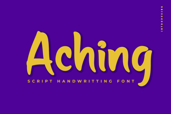 Aching: A Font That Brings Joy to Business