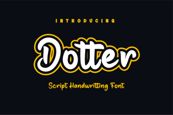 Dotter: A Stylish Handwritten Font for Crafters