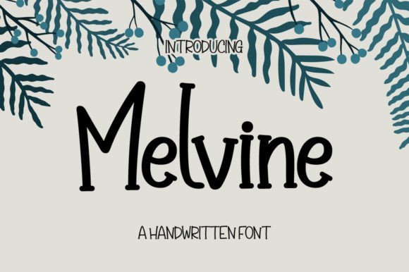 Melvine: A Stylish Serif Font for Digital Marketing