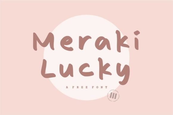 Meraki Lucky Font for Creative Projects