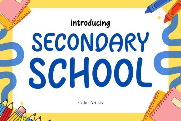 Secondary School Font for Business